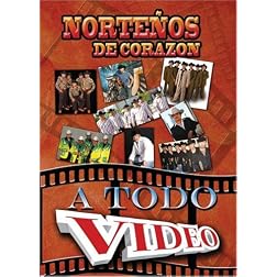 Nortenos de Corazon a Todo Video
