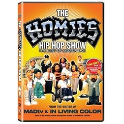 The Homies Hip Hop Show: The Best of Season One