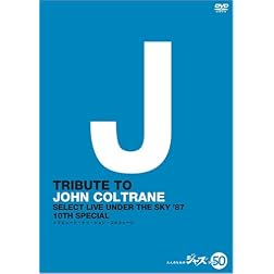 Tribute to John Coltrane