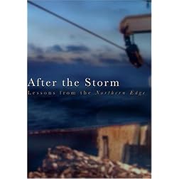 After the Storm: Lessons from the Northern Edge