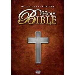 Highlights From the Holy Bible