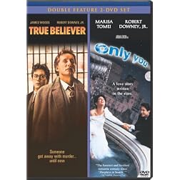 True Believer (1989) & Only You (2-pack)