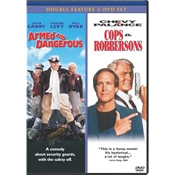 Armed & Dangerous / Cops & Robbersons (2-pack)