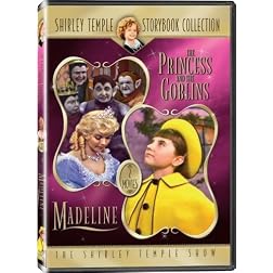 Shirley Temple Storybook Collection: "The Princess and the Goblins" and "Madeline" - IN COLOR!