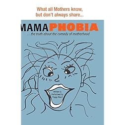Mamaphobia