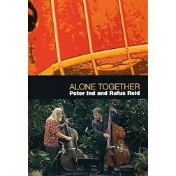 Peter Ind and Rufus Reid: Alone Together