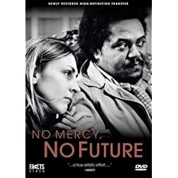 No Mercy, No Future