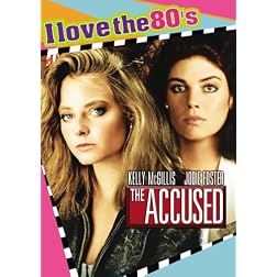 The Accused 1988: I Love the 80's Edition