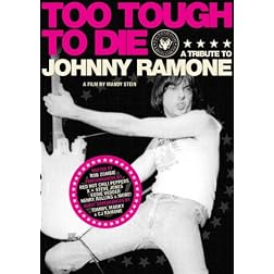 Too Tough to Die: A Tribute to Johnny Ramone