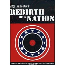 DJ Spooky's Rebirth of a Nation