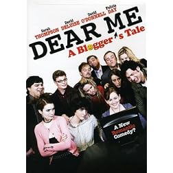 Dear Me: A Blogger's Tale