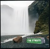 Everything Is Borrowed by The Streets