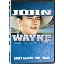 Guns Along the Trail (aka Paradise Canyon) - IN COLOR!