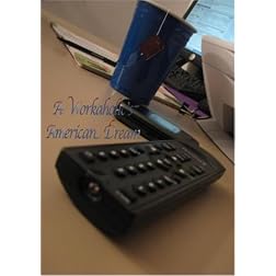 A Workaholic's American Dream