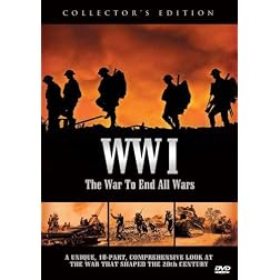 WWI War: The War to End All Wars