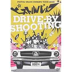 Drive By Shooting Europa Tour 2008