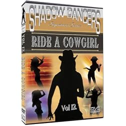 Shadow Dancers Vol 12. Ride A Cowgirl