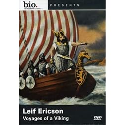 Biography: Leif Ericson - Voyages of a Viking