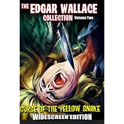 Edgar Wallace Collection, Vol. 2: Curse of the Yellow Snake/The Phantom of Soho
