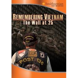 Remembering Vietnam: The Wall at 25