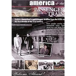 America & the Passenger Train