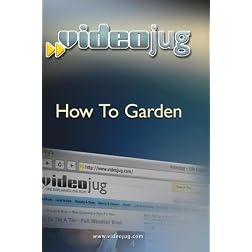 How to Garden