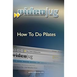 How To Do Pilates