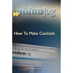How To Make Cocktails