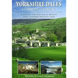 Yorkshire Dales A Landscape of Longing