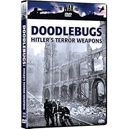 The War File: Doodlebugs - Hitler's Terror Weapons