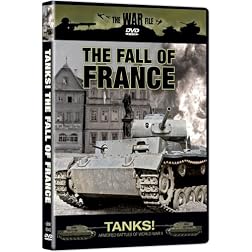 The War File: Tanks! The Fall of France