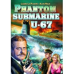 Phantom Submarine U-67