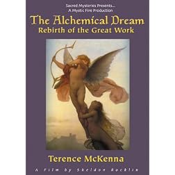 The Alchemical Dream- Rebirth Of The Great Work