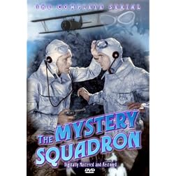 The Mystery Squadron - Serial