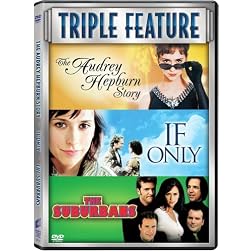 The Audrey Hepburn/If Only/Suburbans
