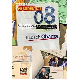 2008 Presidential Character & Conduct: Barack Obama