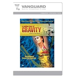 A SUDDEN LOSS OF GRAVITY