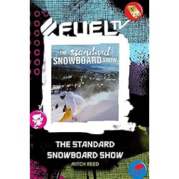 The Standard Snowboard Show - Mitch Reed