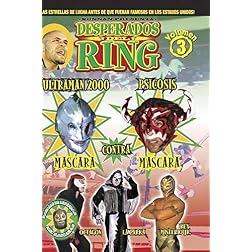 Desperados Del Ring: Volume 3