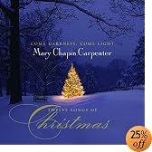 Come Darkness Come Light: Twelve Songs of Christmas
