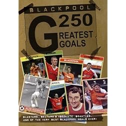 Blackpool Fc 250 Greatest Goals