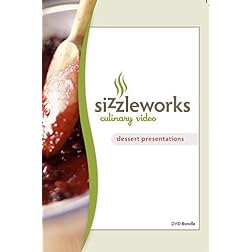 Sizzleworks Culinary Video: Dessert Presentations