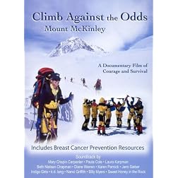 Climb Against The Odds: Mount McKinley (Breast Cancer Fund)