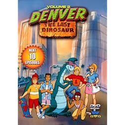 Denver The Last Dinosaur: Volume 2