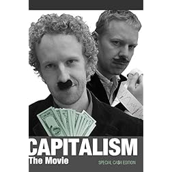 Capitalism - The Movie