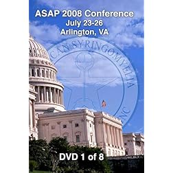[08-01] ASAP 2008 Conference - Arlington, VA (DVD 1)
