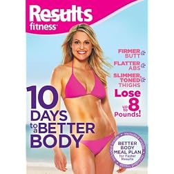 Results Fitness: 10 Days to Get a Better Body