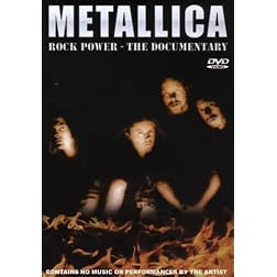 Metallica: Rock Power - The Documentary