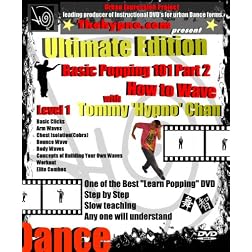 Learn Popping Dance Basic 101 - Part 2 - How to Wave - Ultimate Edition