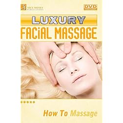 Luxury Facial Massage